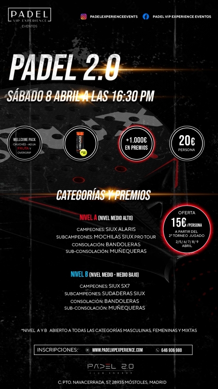 Apúntate a Torneo SÁBADO 8 DE ABRIL & PADEL 2.0