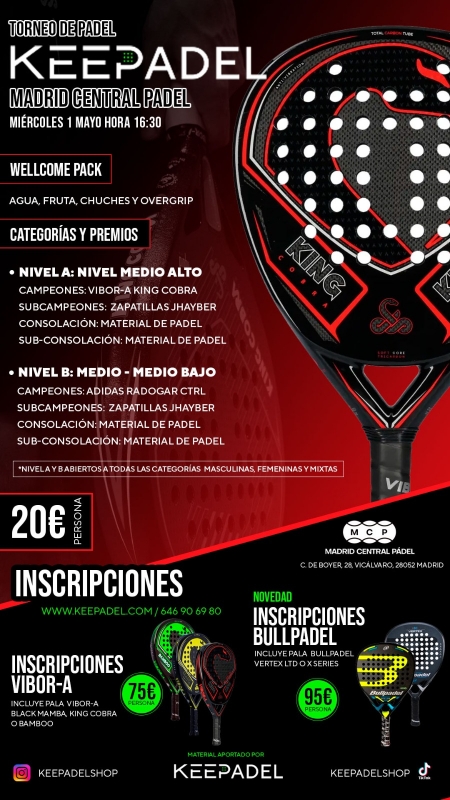 Apúntate a Torneo KEEPADEL MIERCOLES 1 DE MAYO & MADRID CENTRAL PADEL