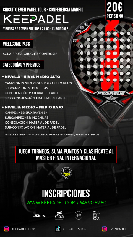 Apúntate a TORNEO NOCTURNO  KEEPADEL VIERNES 22 NOVIEMBRE & EUROINDOOR