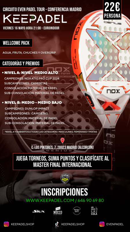 Apúntate a TORNEO KEEPADEL VIERNES 16 MAYO & EUROINDOOR