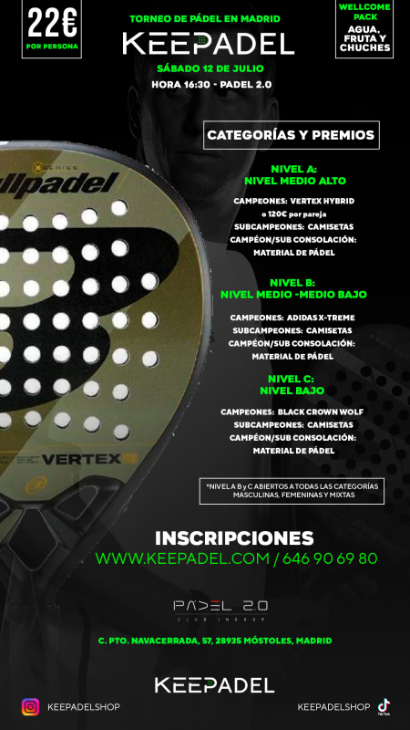 Apúntate a TORNEO KEEPADEL SÁBADO 12 JULIO & PADEL 2.0