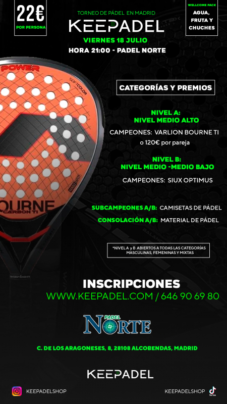 Apúntate a TORNEO KEEPADEL VIERNES 18 JULIO & PADEL NORTE