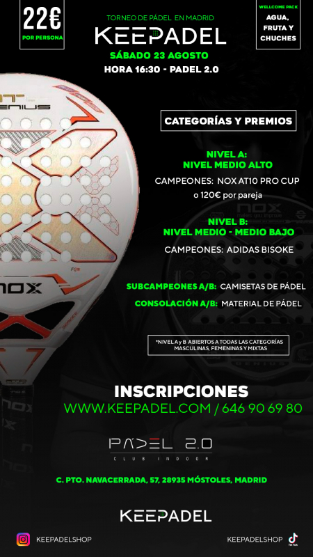 Apúntate a TORNEO KEEPADEL SÁBADO 23 AGOSTO & PADEL 2.0