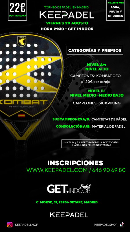 Apúntate a TORNEO KEEPADEL VIERNES 29 AGOSTO & GET INDOOR