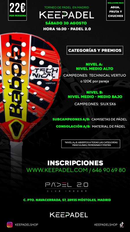 Apúntate a TORNEO KEEPADEL SÁBADO 30 AGOSTO & PADEL 2.0