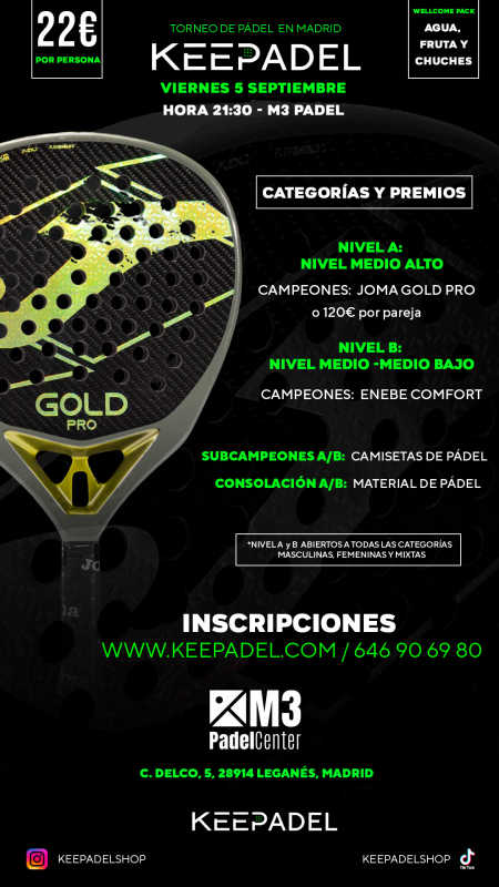 Apúntate a TORNEO KEEPADEL VIERNES 5 SEPTIEMBRE & M3 PADEL CENTER