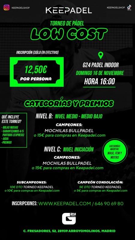 Apúntate a TORNEO KEEPADEL LOW COST DOMINGO 16 NOVIEMBRE & G24 PADEL