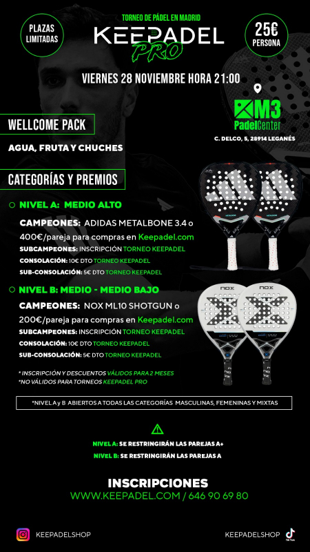 Apúntate a KEEPADEL PRO VIERNES 28 DE NOVIEMBRE & M3 PADEL CENTER