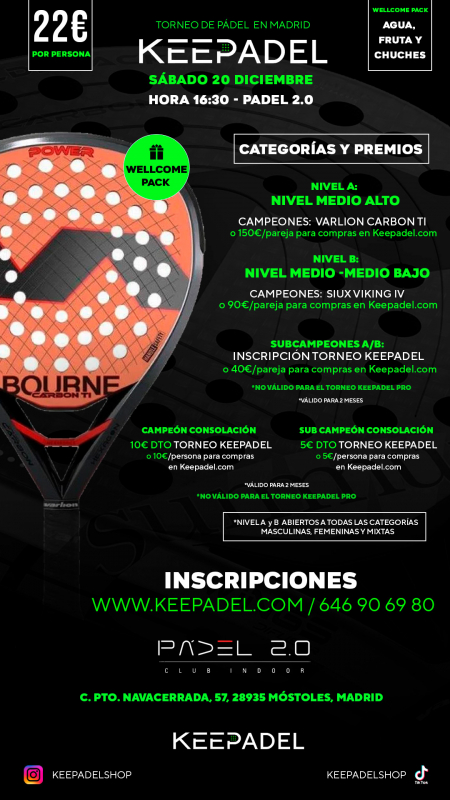 Apúntate a TORNEO KEEPADEL SÁBADO 20 DICIEMBRE & PADEL 2.0