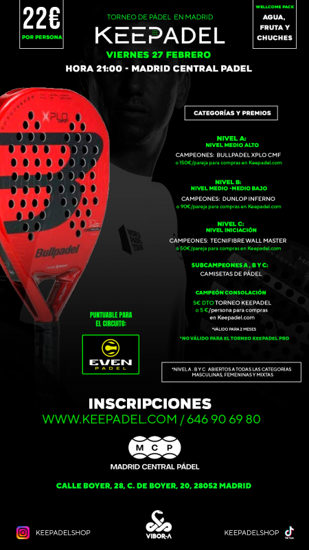Apúntate a TORNEO KEEPADEL VIERNES 27 DE FEBRERO & MADRID CENTRAL PADEL
