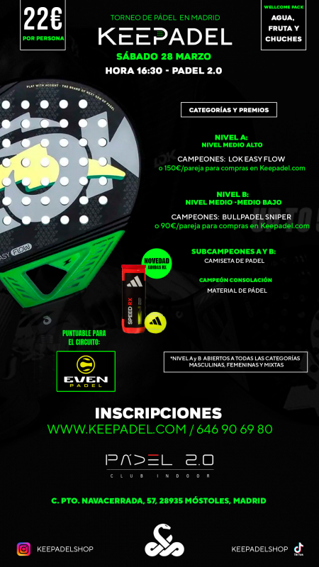 Apúntate a TORNEO KEEPADEL SÁBADO 28 MARZO & PADEL 2.0