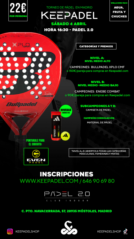 Apúntate a TORNEO KEEPADEL SÁBADO 4 ABRIL & PADEL 2.0
