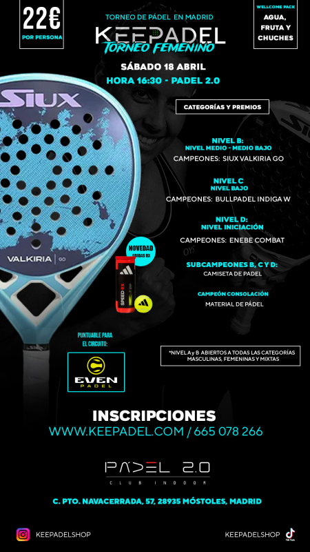 Apúntate a TORNEO FEMENINO KEEPADEL SÁBADO 18 ABRIL & PADEL 2.0