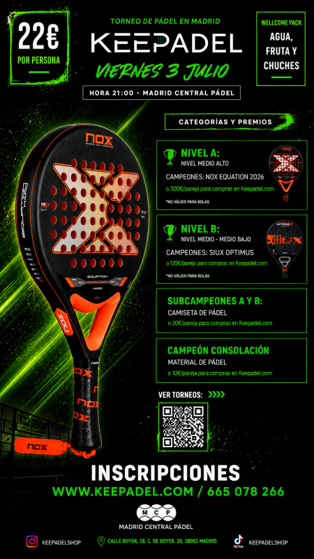 Apúntate a TORNEO KEEPADEL VIERNES 3 JULIO & MADRID CENTRAL PADEL