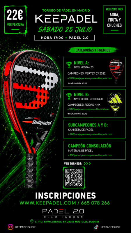 Apúntate a TORNEO KEEPADEL SÁBADO 25 JULIO & PADEL 2.0