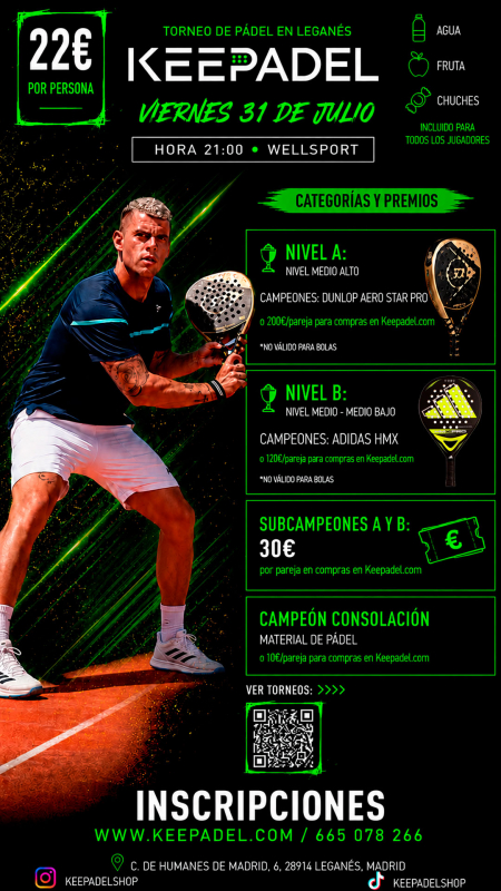 Apúntate a TORNEO KEEPADEL PRO VIERNES 31 JULIO & WELLSPORTS