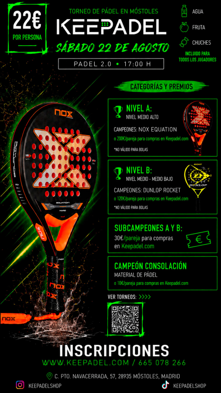 Apúntate a TORNEO KEEPADEL SÁBADO 22 AGOSTO & PADEL 2.0