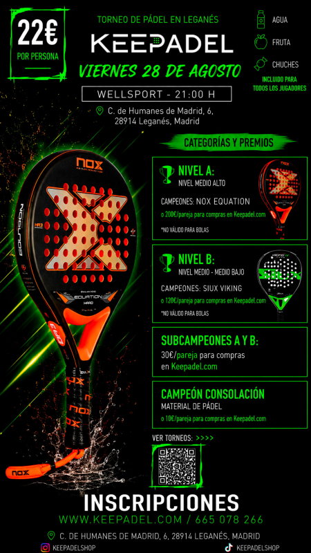Apúntate a TORNEO KEEPADEL VIERNES 28 AGOSTO & WELLSPORTS